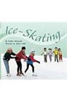 Hammonds, VARIOUS, Rigby - Rigby Flying Colors: Individual Student Edition Blue Ice Skating