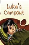 Julie Ellis, Melissa Webb - Luka's Campout [With Teacher's Guide]
