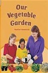 Hammonds, VARIOUS, Rigby - Rigby Flying Colors: Individual Student Edition Green Our Vegetable Garden