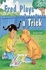 Rigby, Various, Rigby - Rigby Flying Colors: Individual Student Edition Green Fred Plays a Trick