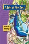 Craig, Houghton Mifflin Harcourt, Various, Rigby - Rigby Gigglers: Student Reader Positively Purple a Job at the Zoo