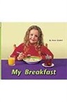Rigby, Various - Rigby Flying Colors: Leveled Reader Bookroom Package Yellow My Breakfast