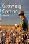 Hammonds, Various, Rigby - Rigby Flying Colors: Individual Student Edition Turquoise Growing Cotton