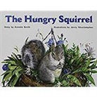 Smith, Various, Rigby - Rigby PM Stars: Individual Student Edition Red (Levels 3-5) the Hungry Squirrel