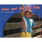 Smith, Various, Rigby - Rigby PM Photo Stories: Individual Student Edition Yellow (Levels 6-8) Jake and the Big Fish