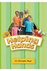 Meyer, Rigby - Literacy by Design: Big Book Grade K Helping Hands