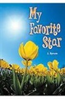 Bynum, Rigby - Literacy by Design: Big Book Grade K My Favorite Star