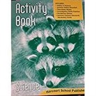 Hsp, Harcourt School Publishers - Harcourt School Publishers Science: Activity Book Student Edition Science 08 Grade K