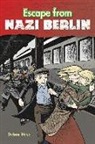 Debra Hess, Steck-Vaughn Company, Various, Steck-Vaughn Company - Steck-Vaughn Lynx: Leveled Readers Grade 5 Escape from Nazi Berlin