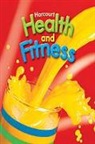 Hsp, Harcourt School Publishers - Harcourt Health & Fitness: Student Edition Grade 2 2007