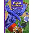 Houghton Mifflin Company - Houghton Mifflin Spelling and Vocabulary: Student Edition Non-Consumable Continuous Stroke Grade 3 2006