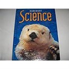 Hsp, Harcourt School Publishers - Harcourt Science: Student Edition Grade 1 2002