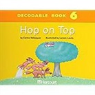 Hsp, Harcourt School Publishers - Harcourt School Publishers Trophies: Dcdbl Bk: Hop on Top Grk