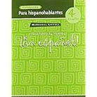 McDougal Littel - ¡en Español!: Cuaderno Para Hispanohablantes (Workbook) Level 4