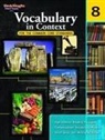 Houghton Mifflin Harcourt, Steck-Vaughn Company - Vocabulary in Context for the Common Core Standards Reproducible Grade 8