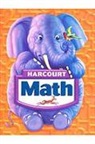 HARCOURT, Harcourt School Publishers - Harcourt School Publishers Math: Student Edition (with Manipulative Pouch) Grade K 2004 [With Pouch with Manipulatives]