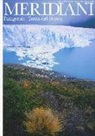 Patagonia e Terra del Fuoco