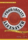 Steven Miller, Steven J Miller, Steven J. Miller, Miller Steven J. - Probability Lifesaver