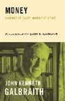 John Kenneth Galbraith, Galbraith John Kenneth - Money