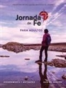 John Mudd, Redemptorist Pastoral Publication, Colleen Swaim - Jornada de Fe Para Adultos, Discernimiento Y Mistagogia, Guía del Maestro