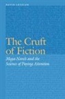 David Letzler - Cruft of Fiction