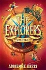 Adrienne Kress - The Explorers: The Door in the Alley