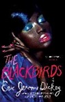 Eric Jerome Dickey - The Blackbirds