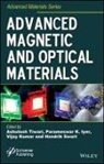 A Tiwari, Ashutosh Tiwari, Ashutosh Iyer Tiwari, Parameswar K Iyer, Parameswar K. Iyer, Iyer Parameswar K.... - Advanced Magnetic and Optical Materials