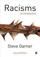 Steve Garner, Garner Steve - Racisms