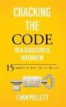 Evan Pellett, George Newbern - Cracking the Code to a Successful Interview