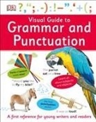 DK, DK&gt;, Inc. (COR) Dorling Kindersley - Visual Guide to Grammar and Punctuation