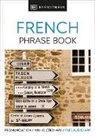 DK, DK&gt;, Inc. (COR) Dorling Kindersley - Eyewitness Travel Phrase Book French