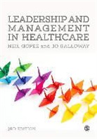 Jo Galloway, Galloway Jo, Neil Gopee, Neil Galloway Gopee, Gopee Neil - Leadership and Management in Healthcare