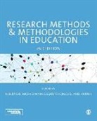 Robert Coe, Robert Waring Coe, Robert Coe, James Arthur, Robert Coe, Larry V. Hedges... - Research Methods and Methodologies in Education