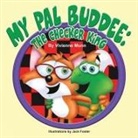 Vivienne Munn, Vivienne K Munn, Jack Foster - My Pal Buddee
