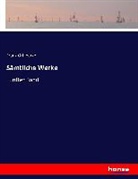 Franz Grillparzer - Sämtliche Werke