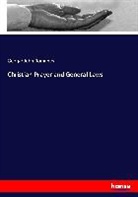 George John Romanes - Christian Prayer and General Laws