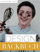 Alexander Galle - Das Designbackbuch