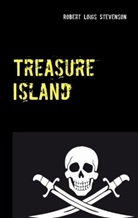 Robert Louis Stevenson, 1st Page Classics, 1st. Page Classics, 1st. Page Classics, 1s Page Classics - Treasure Island