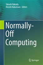 Takash Nakada, Takashi Nakada, Nakamura, Nakamura, Hiroshi Nakamura - Normally-Off Computing