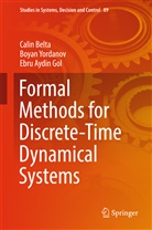 Ebru Aydin Gol, Cali Belta, Calin Belta, Ebru Aydin Gol, Boya Yordanov, Boyan Yordanov - Formal Methods for Discrete-Time Dynamical Systems
