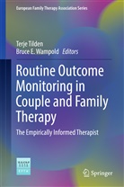 E Wampold, E Wampold, Terj Tilden, Terje Tilden, Bruce Wampold, Bruce E. Wampold - Routine Outcome Monitoring in Couple and Family Therapy