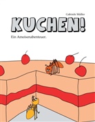 Gabriele Müller - Kuchen!