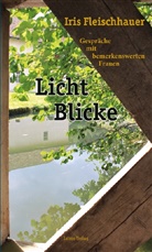 Iris Fleischhauer - Licht Blicke