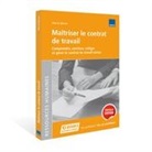 Maître Marcel Bersier, Marcel Bersier - Maîtriser le contrat de travail