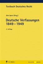 Jörn Ipsen, Jörn Ipsen, Jör Ipsen (Prof. Dr.), Jörn Ipsen (Prof. Dr.) - Deutsche Verfassungen 1849-1949