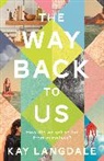 Kay Langdale, Langdale Kay - The Way Back to Us