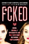 Corinne Fisher, Fisher Corinne, Krystyna Hutchinson, Hutchinson Krystyna - F cked