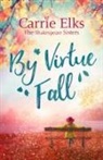 Carrie Elks, Elks Carrie - By Virtue Fall
