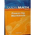 Saxon, VARIOUS, Saxon Publishers - Saxon Math Course 3: Power-Up Workbook